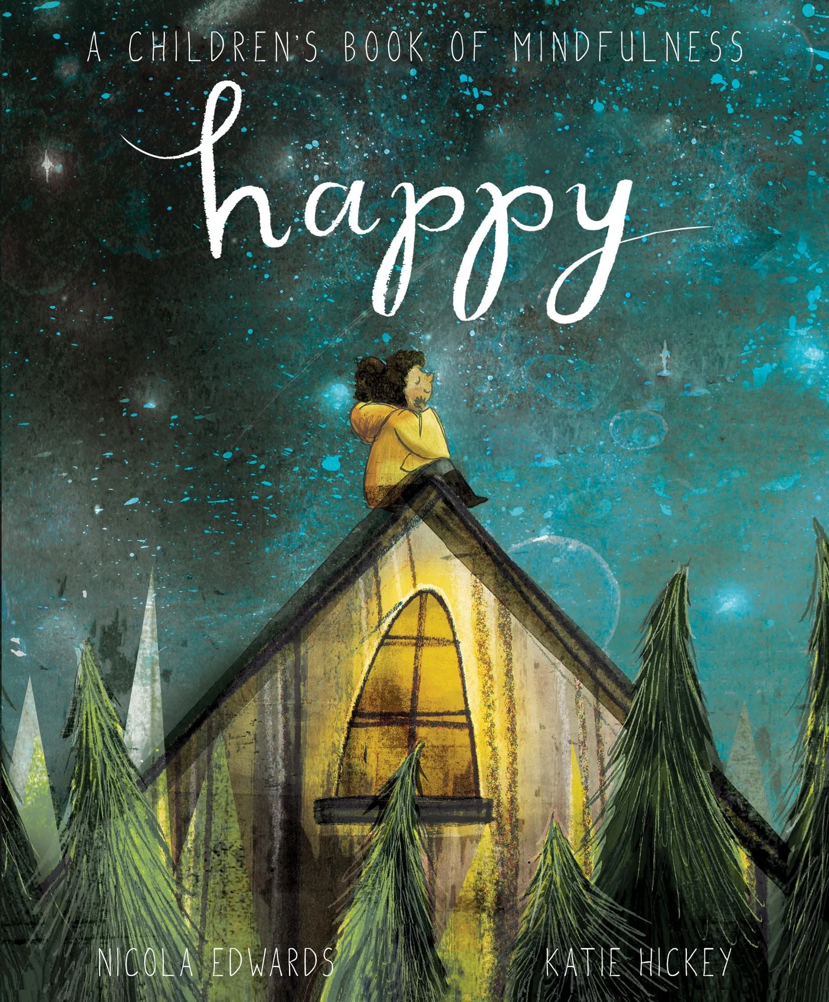 A CHILDRENS BOOK OF MINDFULNESS HAPPY